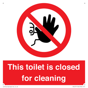 This toilet is closed for cleaning